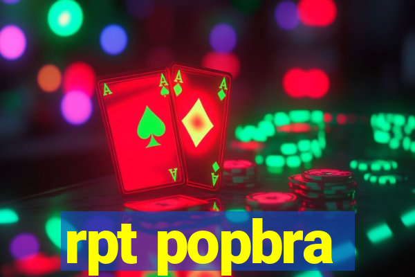 rpt popbra